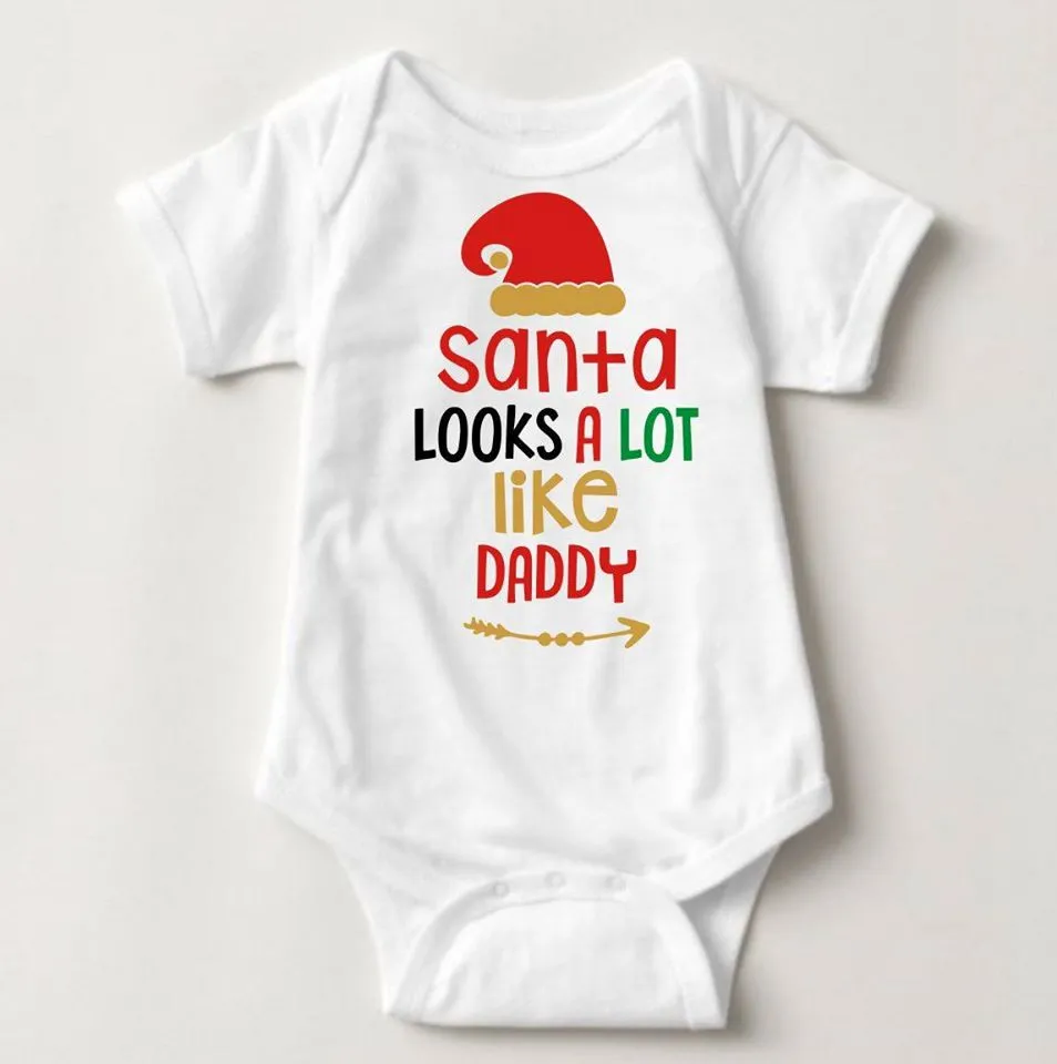 Baby Christmas Holiday Onesies - Santa Looks like Daddy