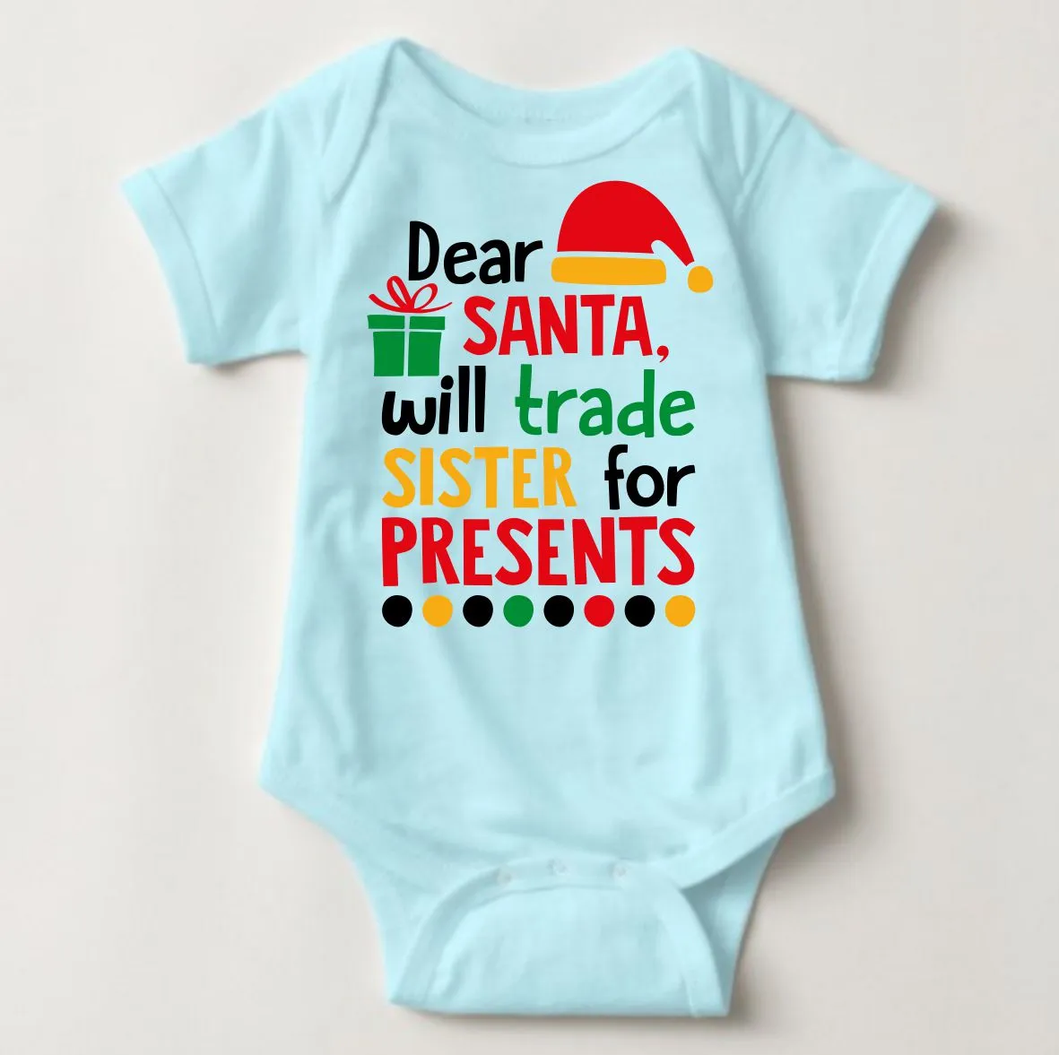 Baby Christmas Holiday Onesies - Trade Sister for Present